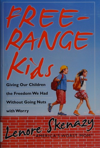 Free-Range Kids book cover